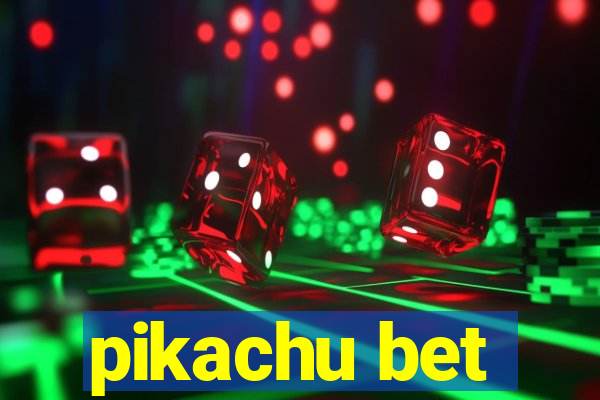 pikachu bet